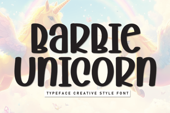 Barbie Unicorn: A Playful Display Font for Handmade Creations