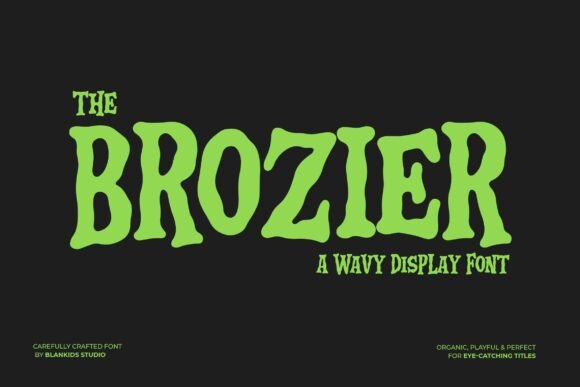 Brozier: A Wavy Display Font for Business Branding with Personality
