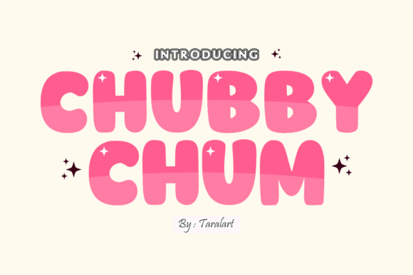 Chubby Chum Font for Creative Projects