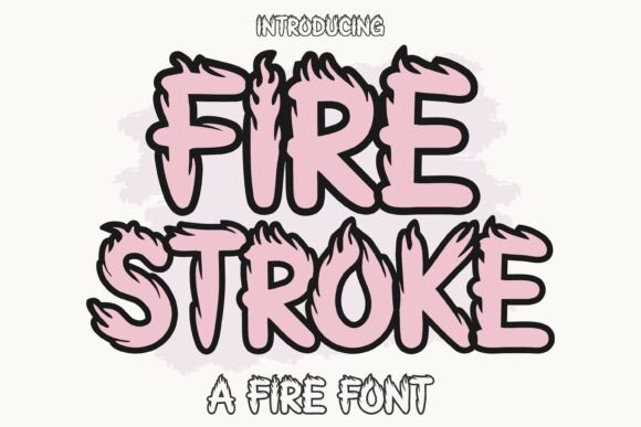 Firestroke Font for Bold Designs
