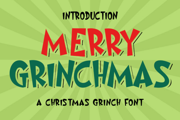 Merry Grinchmas Font for Holiday Design