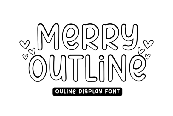 Merry Outline: A Playful Display Font for Editorial Charm