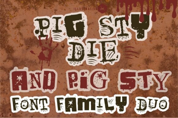 Pig Sty Die Duo Review: A Grunge Display Font for Edgy Branding