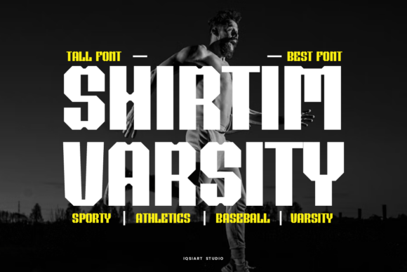 Shirtim Varsity: A Bold Display Font for Handmade Products
