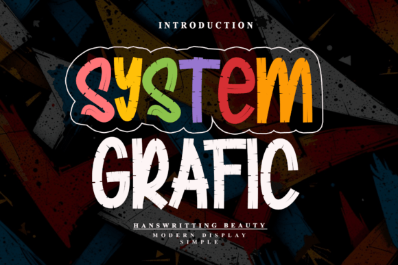 System Grafic: A Font for Clear Campaigns